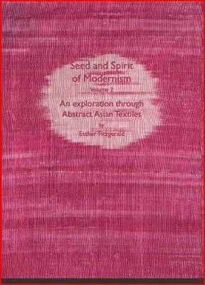 Seed and Spirit of Modernism Volume 2